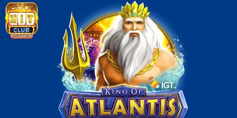 Trả lời nhanh về luật chơi Nổ Hũ Atlantis