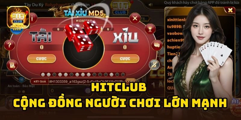 Cộng đồng người chơi của HitClub ngày một lớn mạnh